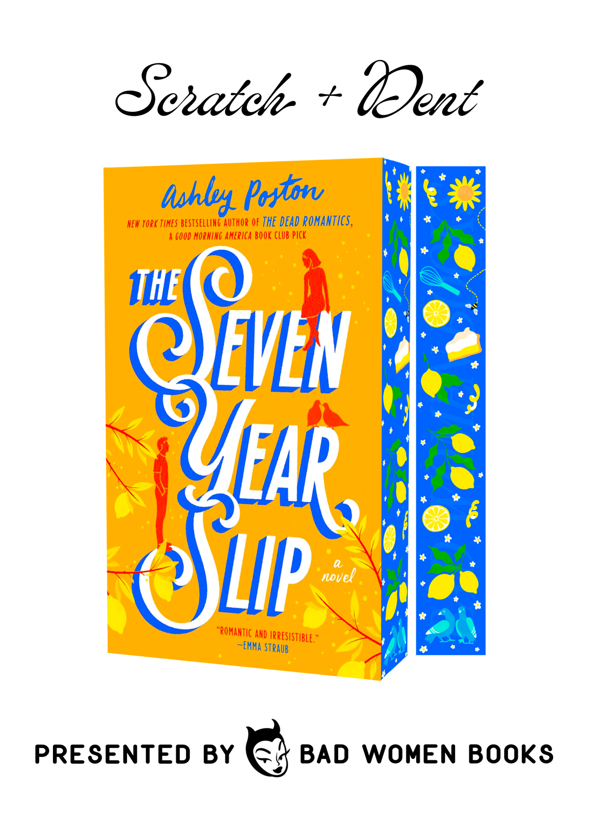 Scratch + Dent: The Seven Year Slip