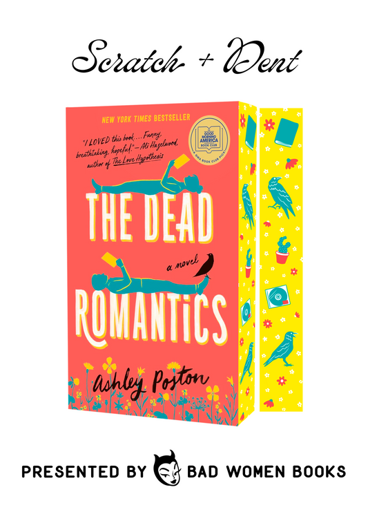 Scratch + Dent: The Dead Romantics