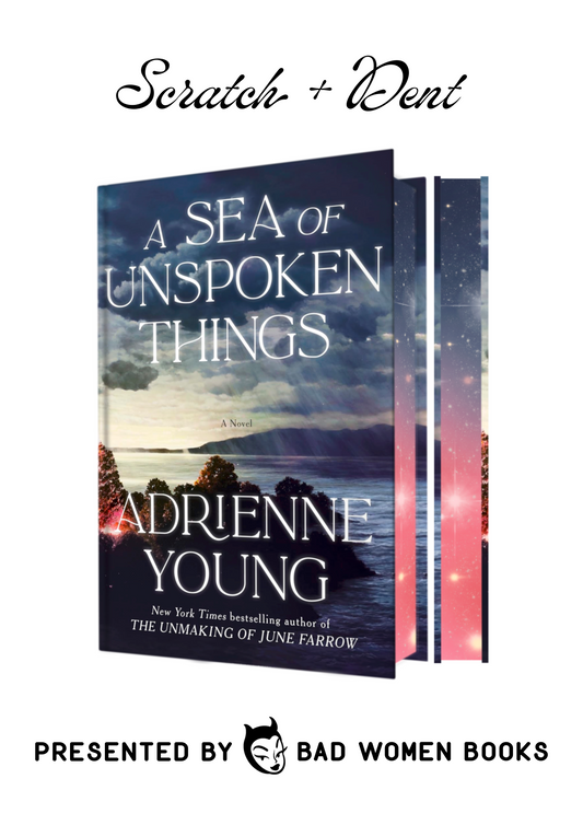 Scratch + Dent: A Sea of Unspoken Things