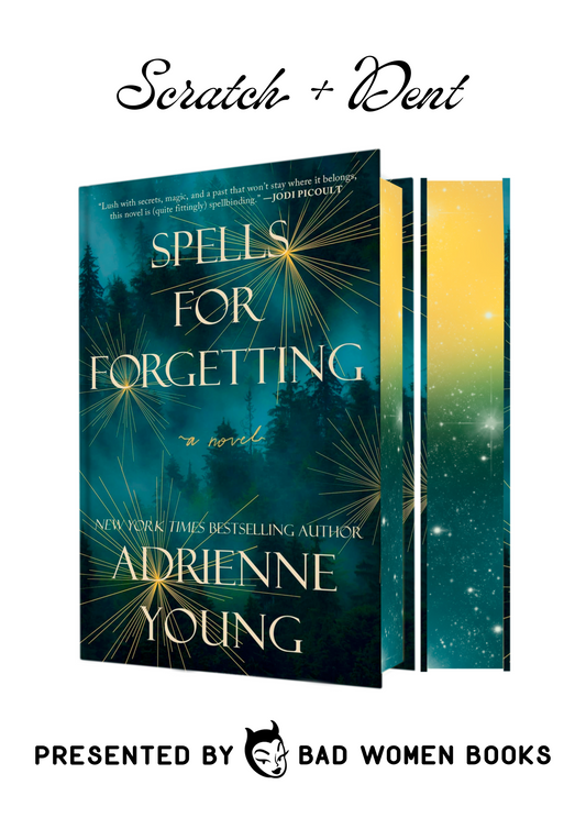 Scratch + Dent: Spells for Forgetting