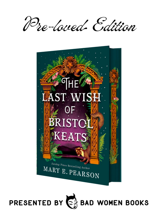 Ready-to-Ship: The Last Wish of Bristol Keats (Waterstones Edition)(Signed)