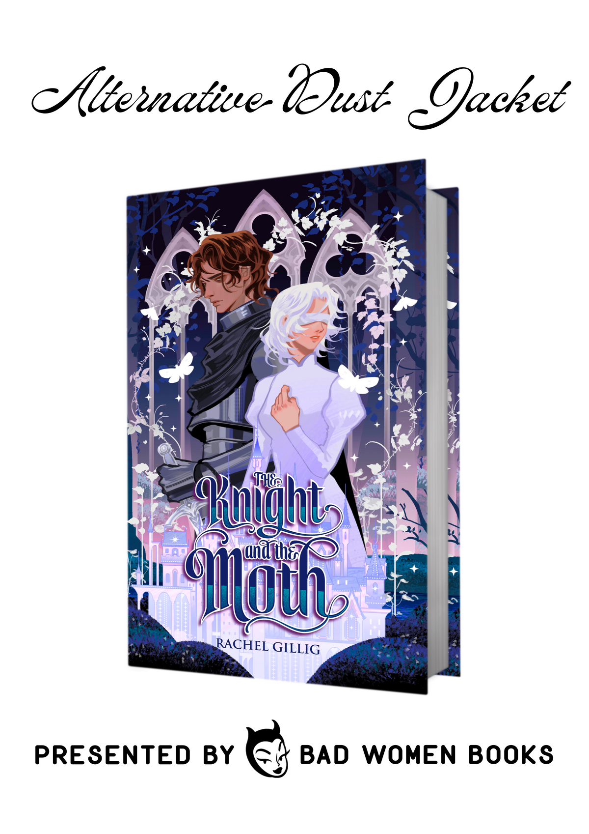 Alternative Dust Jacket - The Knight and the Moth