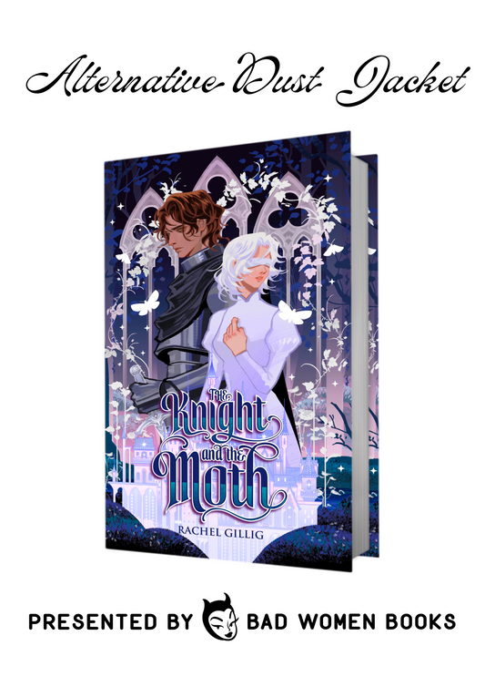 Alternative Dust Jacket - The Knight and the Moth